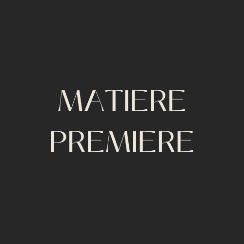 Matiere Premiere