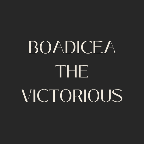 Boadicea The Victorious